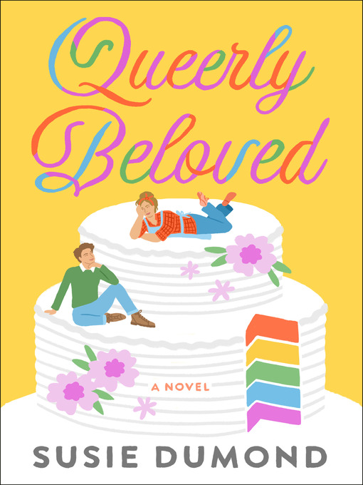 Title details for Queerly Beloved by Susie Dumond - Wait list